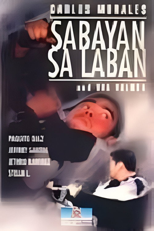 Movie poster for Sabayan sa laban (2002)