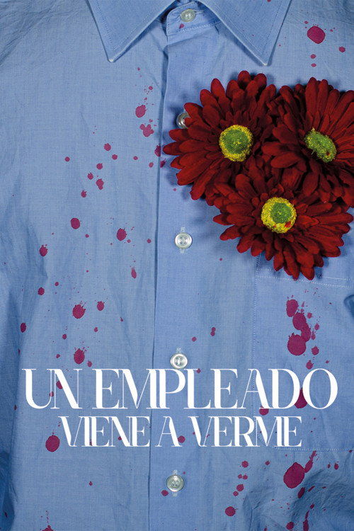 Movie poster for Un empleado viene a verme (2026)