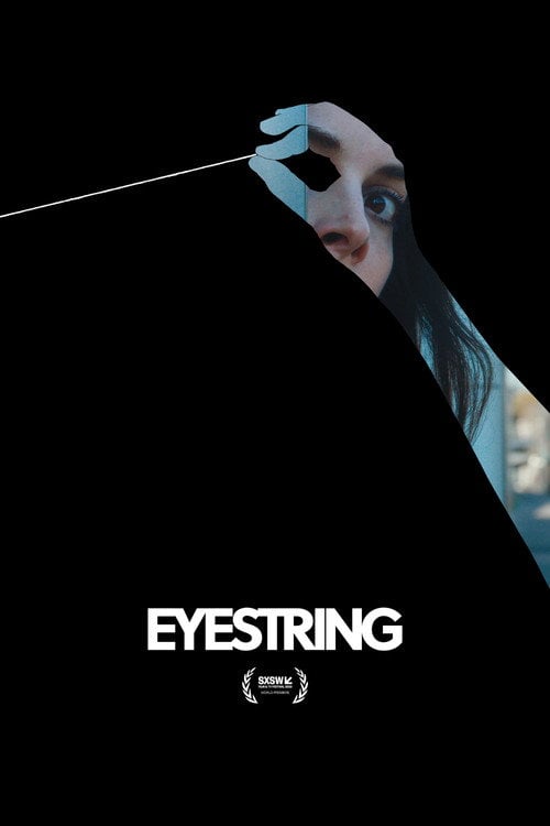 Movie poster for Eyestring (2023)