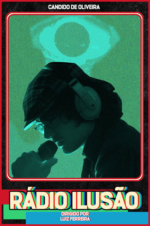 Movie poster for Rádio Ilusão (2024)