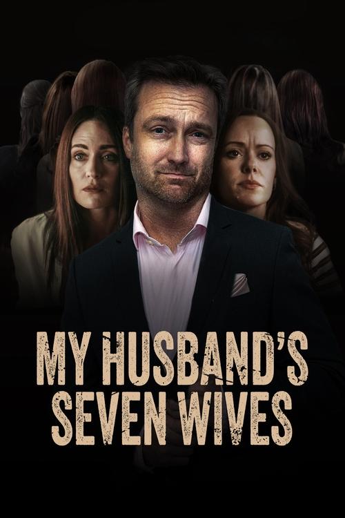 Movie poster for My Husband's Seven Wives (2024)