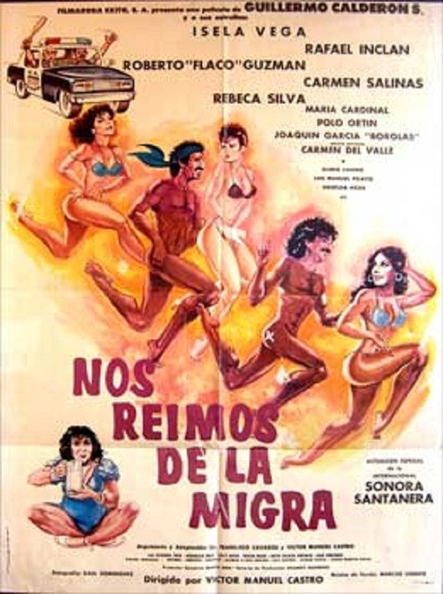 Movie poster for Nos reimos de la migra (Destrampados y mojados) (1987)