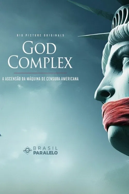 Movie poster for God Complex: The Rise of America’s Censorship Machine (2025)