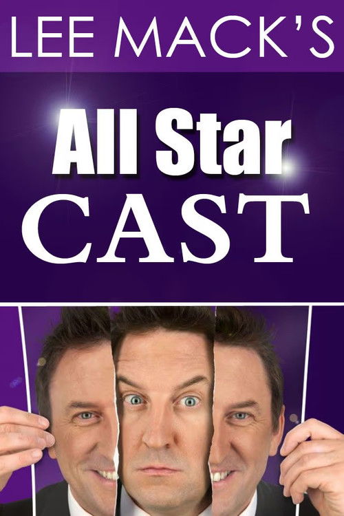 Lee Mack's All Star Cast poster
