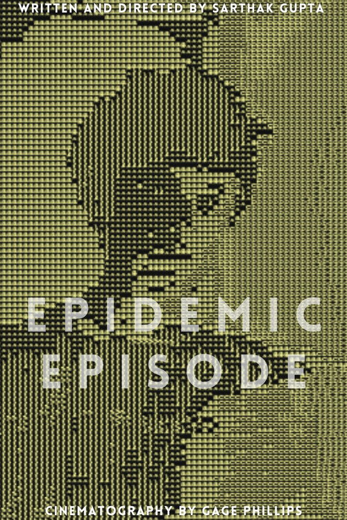 Movie poster for Epidemic Episode (2021)