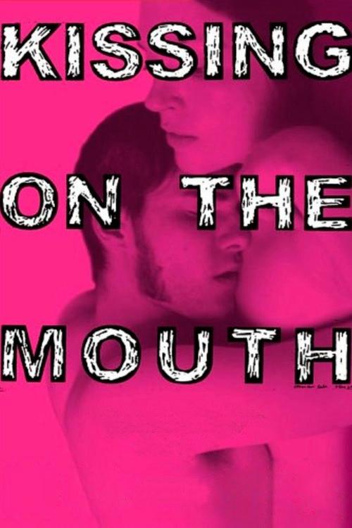 Movie poster for Kissing on the Mouth (2005)