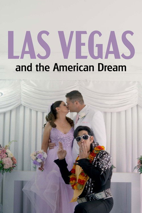 Movie poster for Las Vegas and the American Dream (2026)