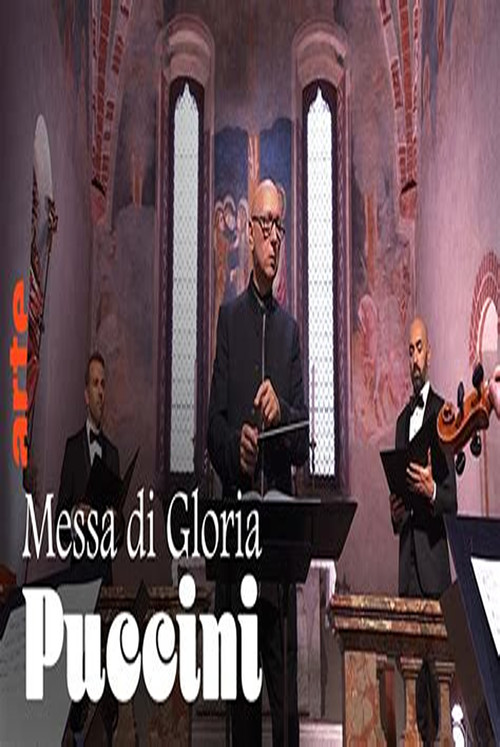 Movie poster for Puccini: Messa di Gloria - Pilgrimage to Ticino (2023)