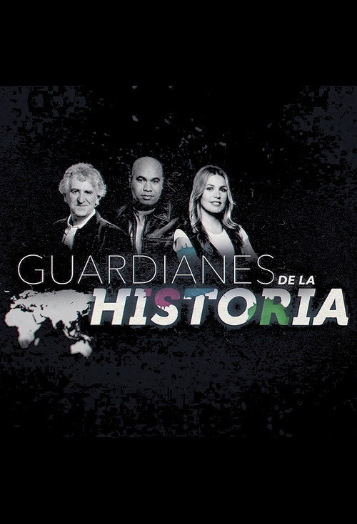 Series poster for Guardianes de la Historia (2016)