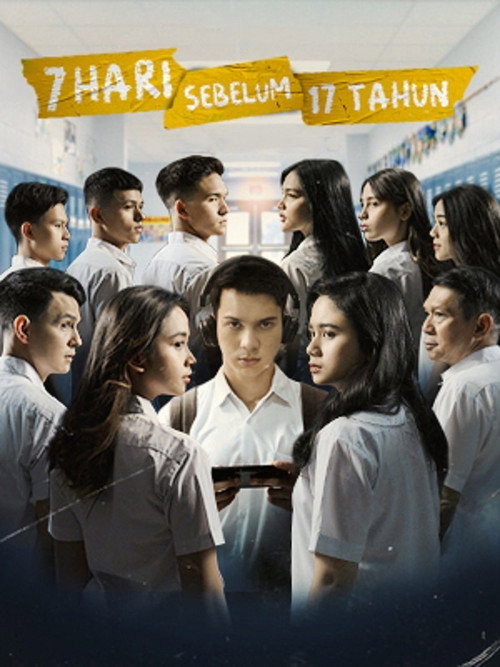 7 Hari Sebelum 17 Tahun poster