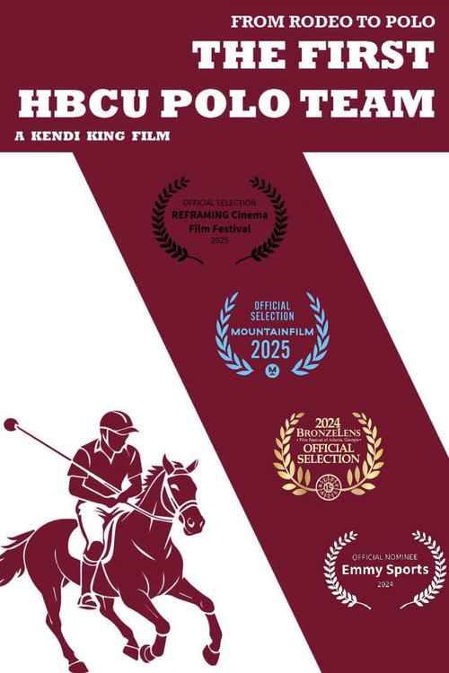 Movie poster for From Rodeo to Polo: The 1st HBCU Polo Team (2025)