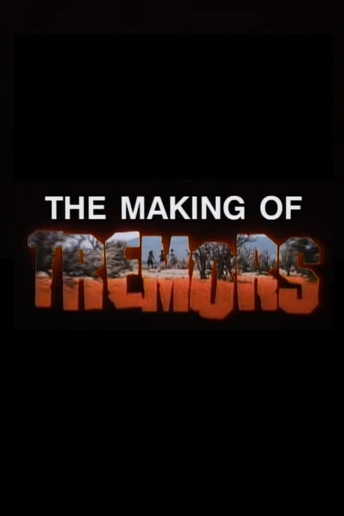 Movie poster for The Making of ‘Tremors’ (1998)