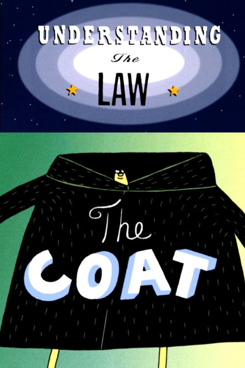 Movie poster for Understanding the Law: The Coat (1999)