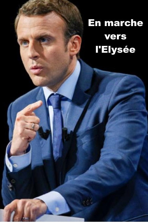 Movie poster for En marche vers l'Elysée (2017)