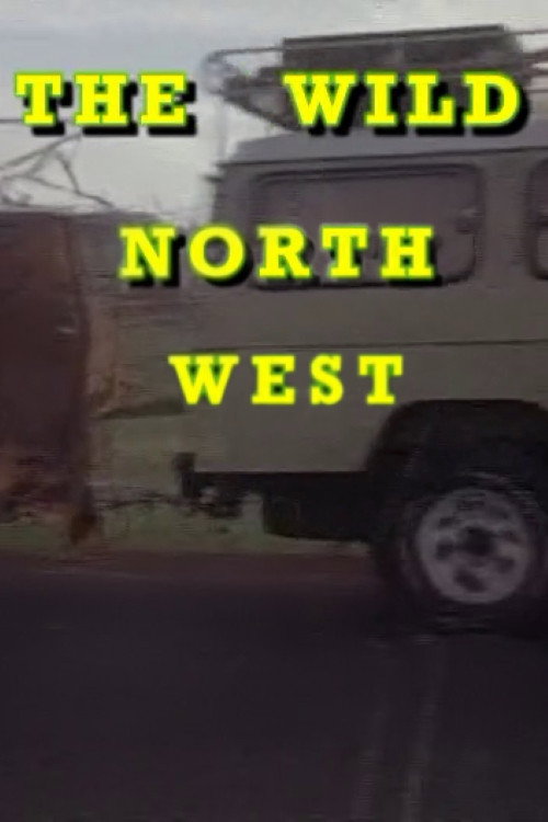 Movie poster for The Wild North West (1985)