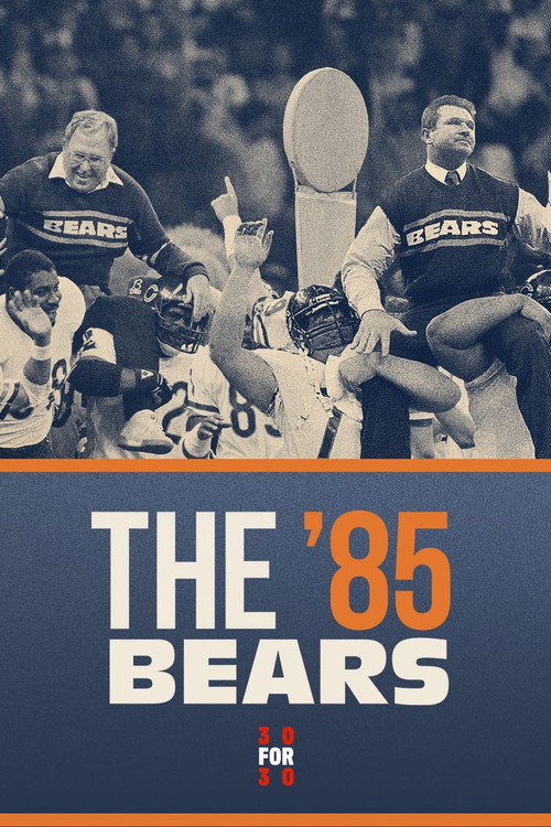 Movie poster for The '85 Bears (2016)
