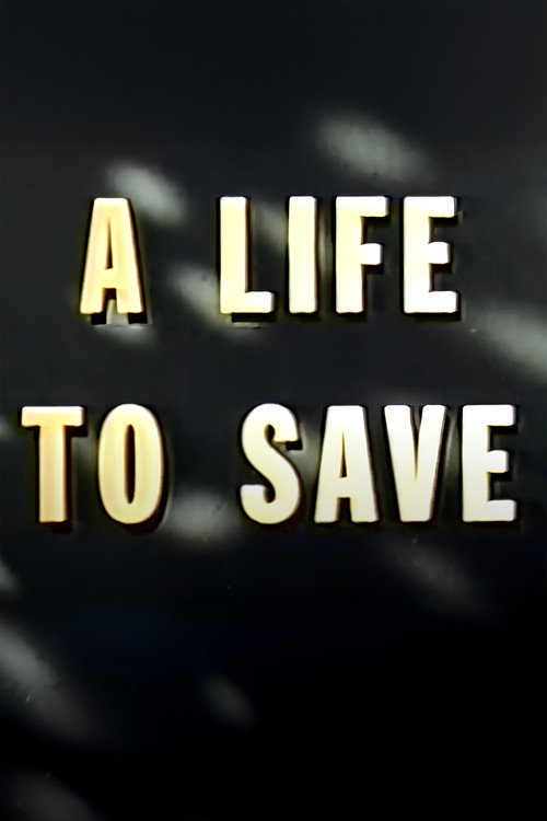 Movie poster for A Life to Save (1954)