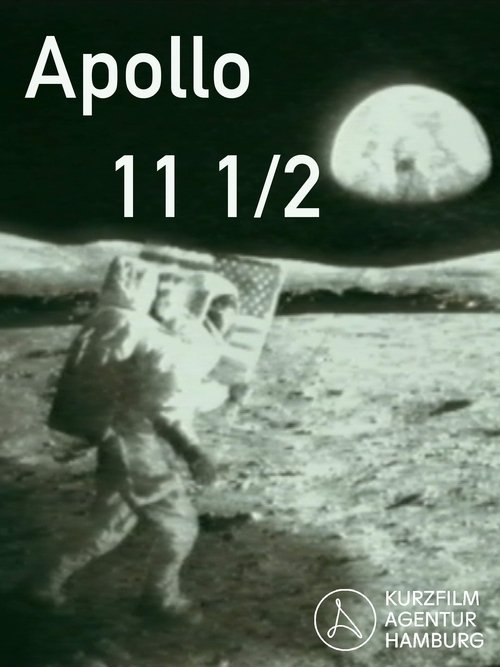 Movie poster for Apollo 11 ½ (2017)