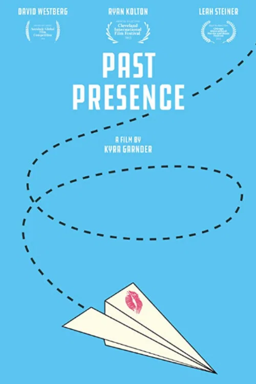 Movie poster for Past Presence (2014)