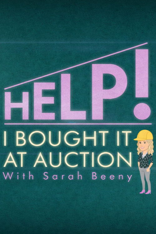 Help! I Bought It at Auction with Sarah Beeny poster