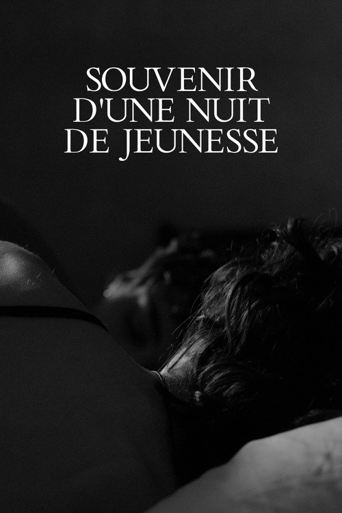 Movie poster for Souvenir d'une Nuit de Jeunesse (2025)