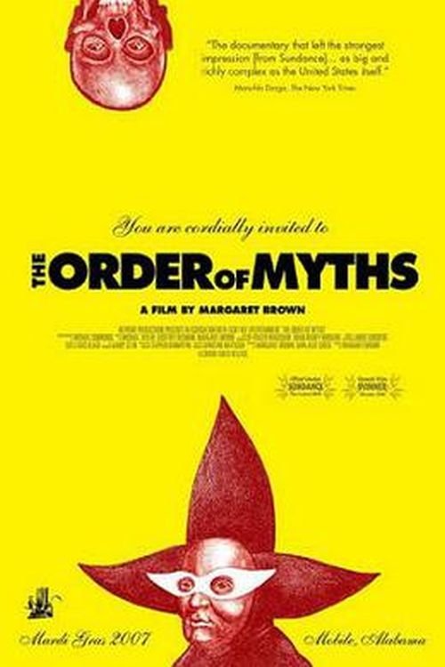 Movie poster for The Order of Myths (2008)