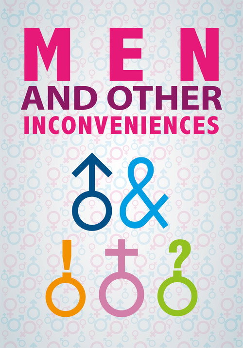 Movie poster for Men and Other Inconveniences (2025)