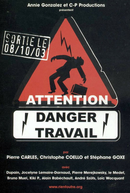 Movie poster for Attention danger travail (2003)