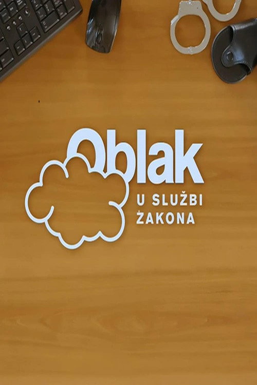 Movie poster for Oblak in the Line of Law (2023)