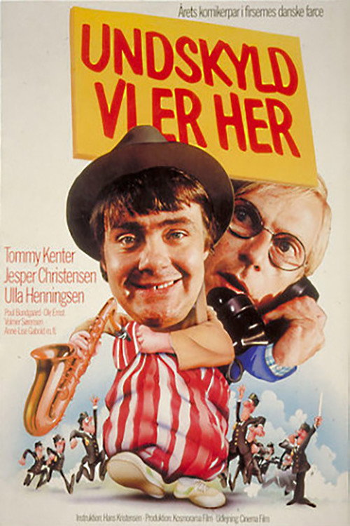 Movie poster for Undskyld vi er her (1980)