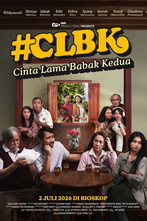 Movie poster for Cinta Lama Babak Kedua #CLBK (2026)