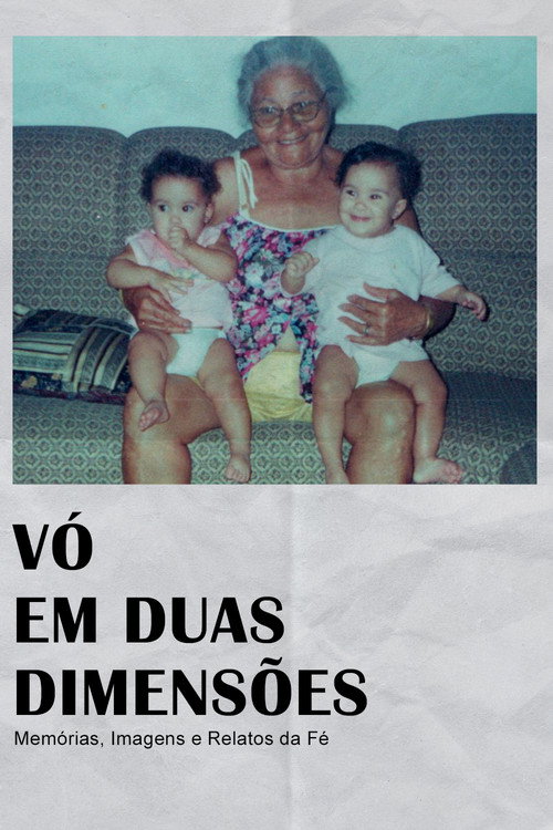 Movie poster for Grandma in Two Dimensions: Memories, Images and Stories of Faith (2025)