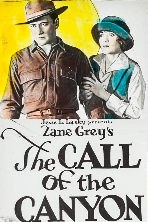 Movie poster for The Call of the Canyon (1923)