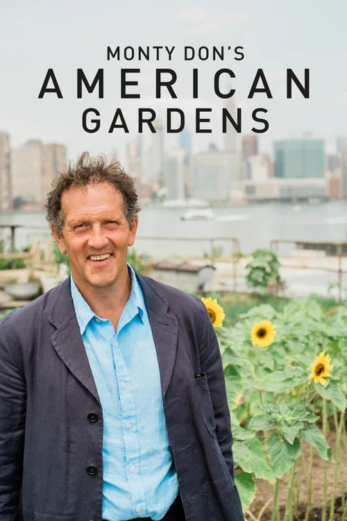 Monty Don's American Gardens poster