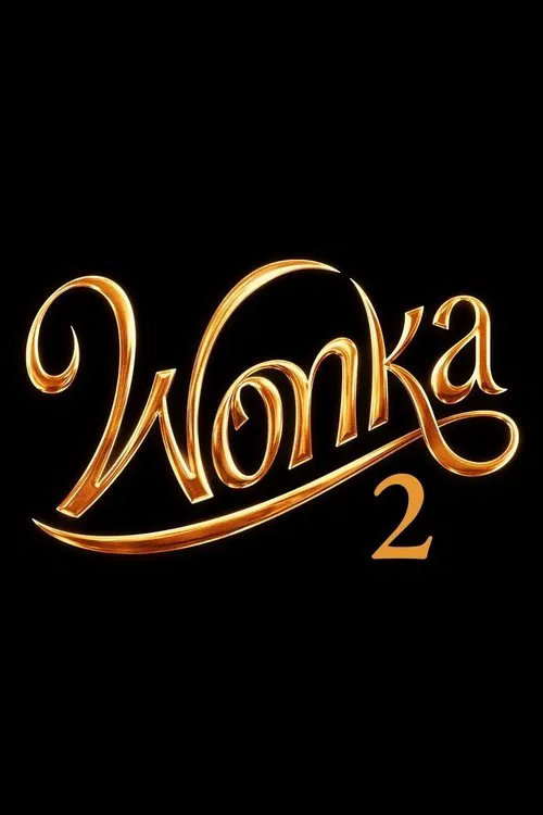 Movie poster for Wonka 2