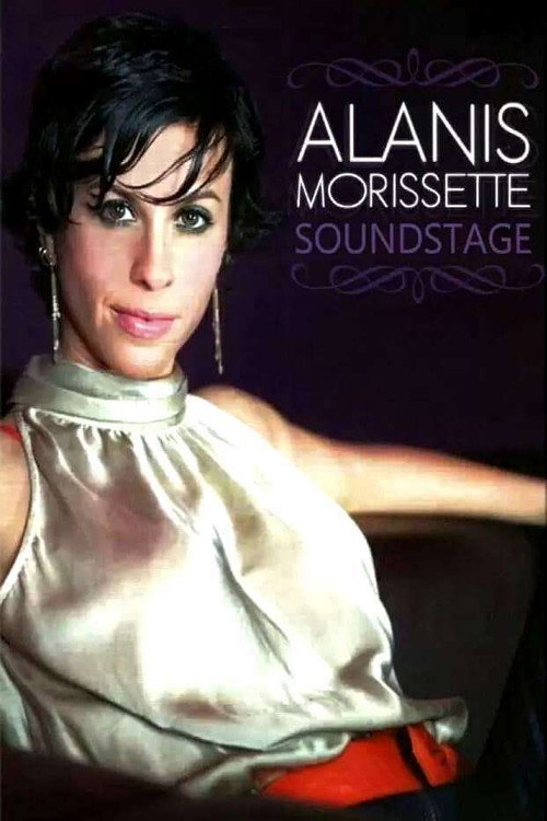 Movie poster for Alanis Morissette: Live at Soundstage (2003)