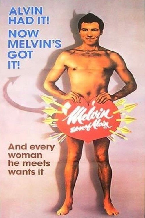 Movie poster for Melvin, Son of Alvin (1984)