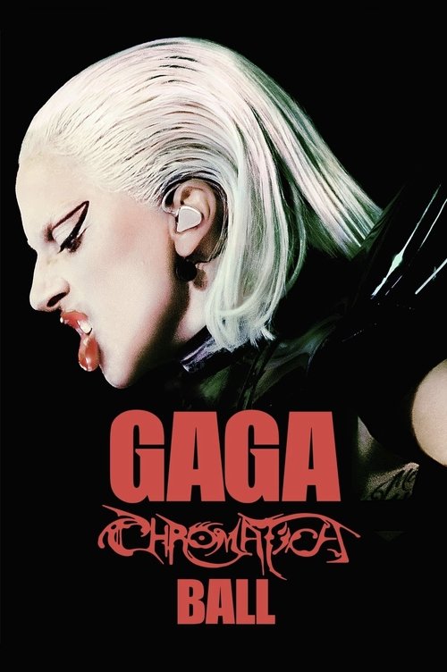 Movie poster for Gaga Chromatica Ball (2024)