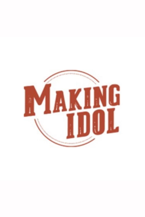 Making Idol poster