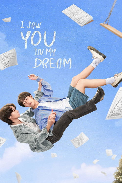 I Saw You In My Dream poster