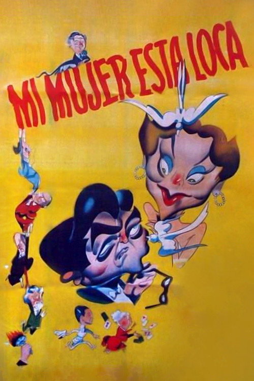 Movie poster for Mi mujer está loca (1952)