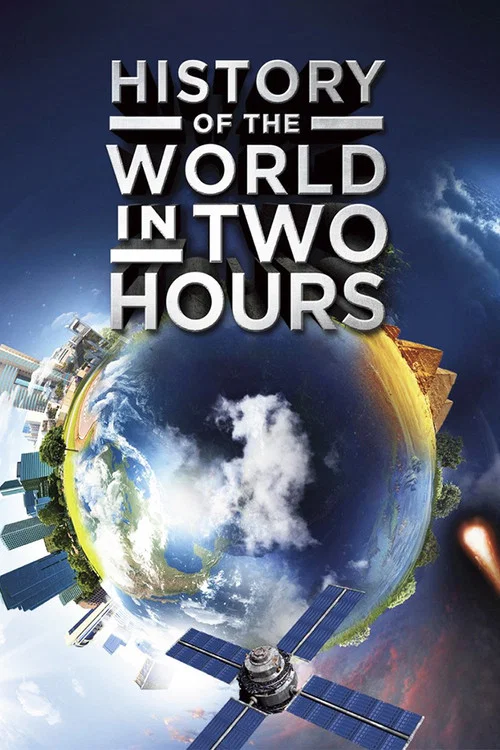 Movie poster for History of the World in Two Hours (2011)