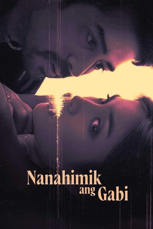Movie poster for Nanahimik ang Gabi (2022)