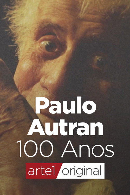 Movie poster for Paulo Autran 100 Anos (2022)