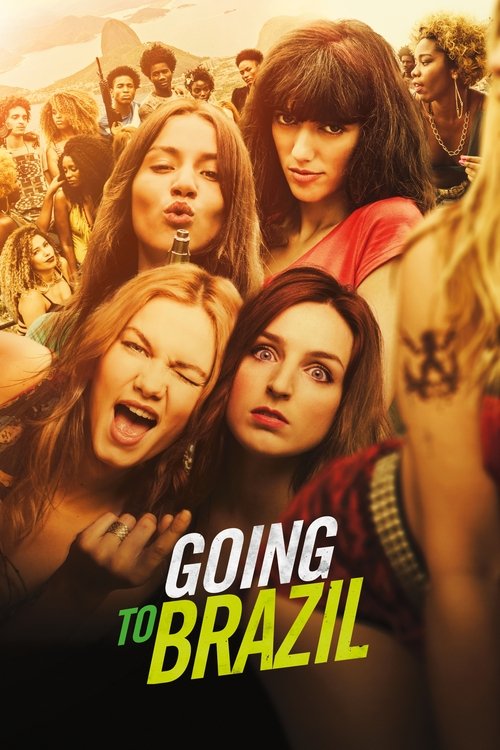Movie poster for Going to Brazil (2017)