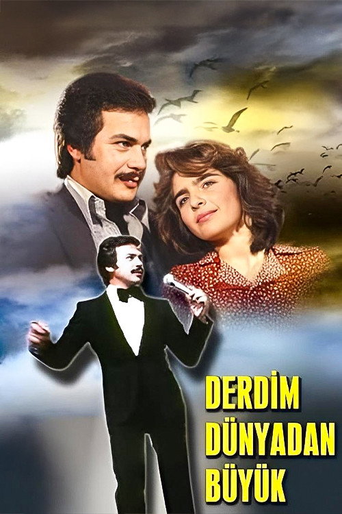 Movie poster for Derdim Dünyadan Büyük (1978)