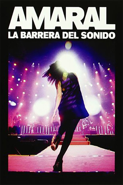 Movie poster for Amaral: La Barrera del Sonido (2009)