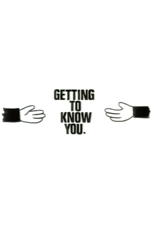 Movie poster for Getting to Know You (1992)