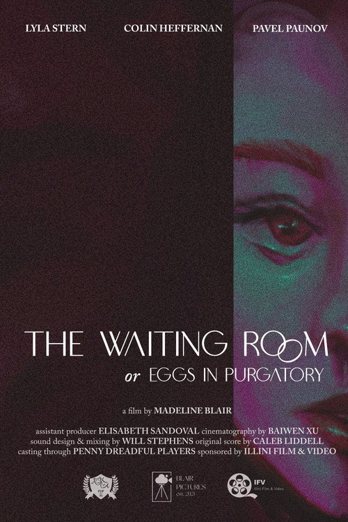 Movie poster for The Waiting Room, or Eggs in Purgatory (2023)