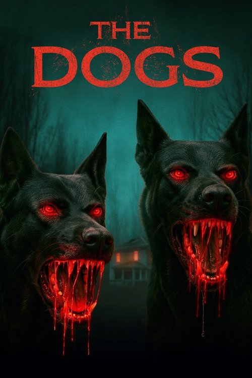 Movie poster for The Dogs (2025)